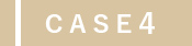 CASE:4
